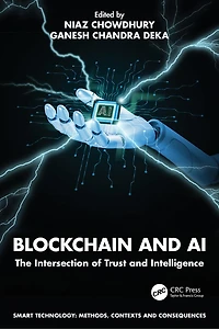 Blockchain and AI: The Intersection of Trust Intelligence