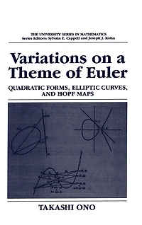 Variations on a Theme of Euler: Quadratic Forms, Elliptic Curves, and Hopf Maps