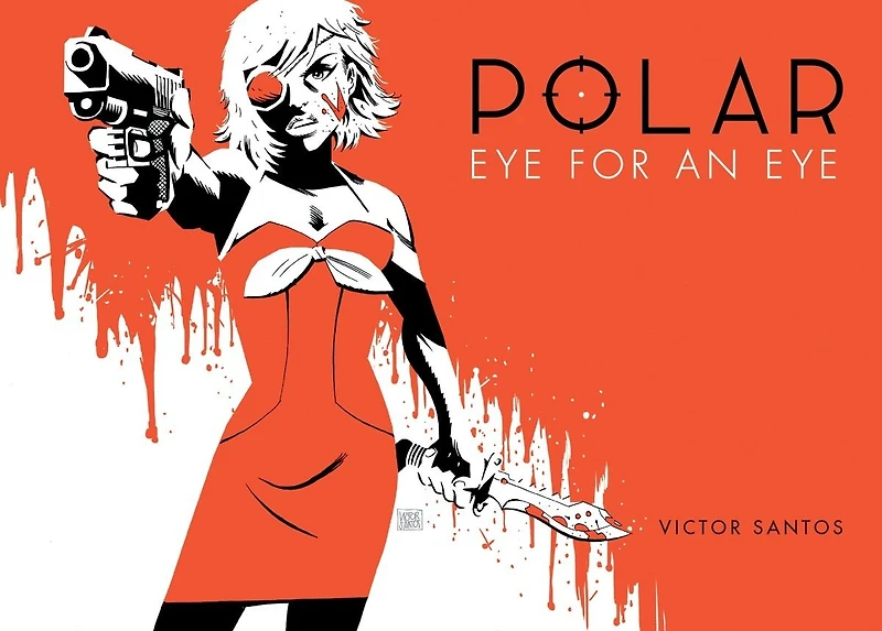 Polar Volume 2 Eye for an