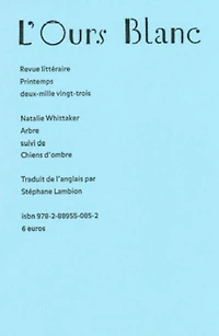 Ours blanc (L'), n°38. Arbre ; Chiens d'ombre