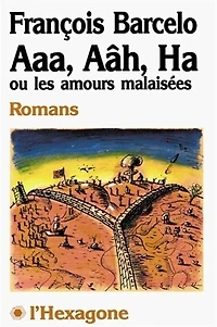 Aaa Aah Ha Ou Les Amours...