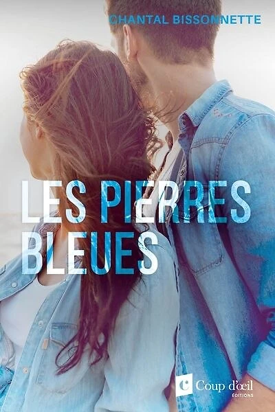 PIERRES BLEUES (LES)