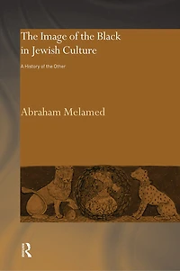 The Image Of Black Jewish Culture: A History Other