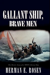 Gallant Ship, Brave Men