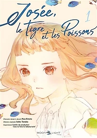 Josée, le tigre et les poissons, Vol. 1