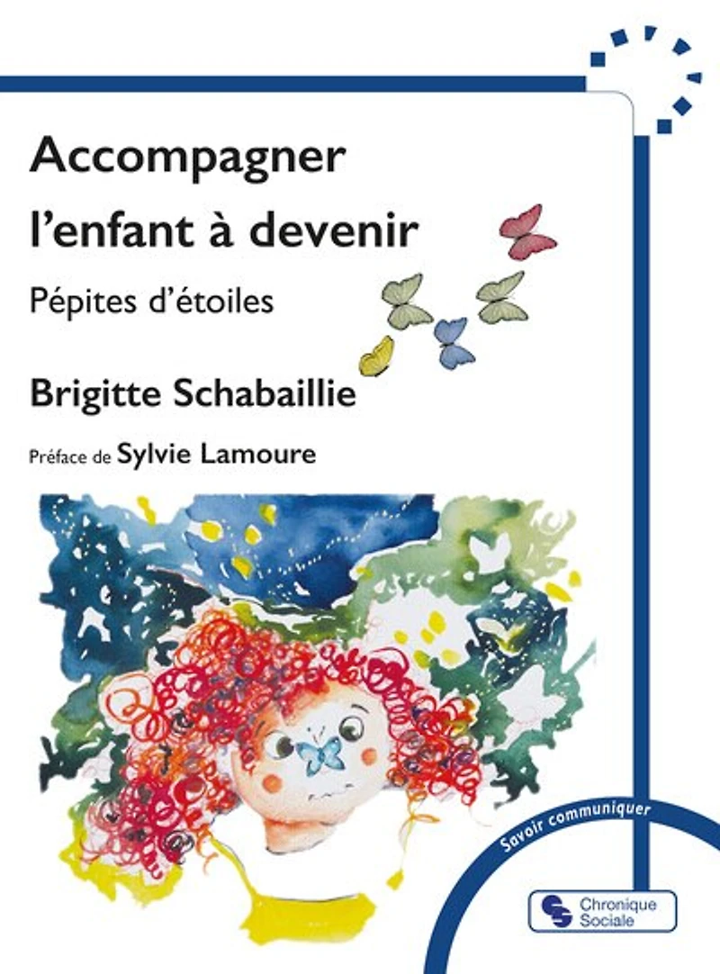 Accompagner l'enfant à devenir : pépites d'étoiles: pépites d'étoiles