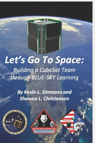 Let's Go To Space: Building a CubeSat Team through BLUE-SKY Learning