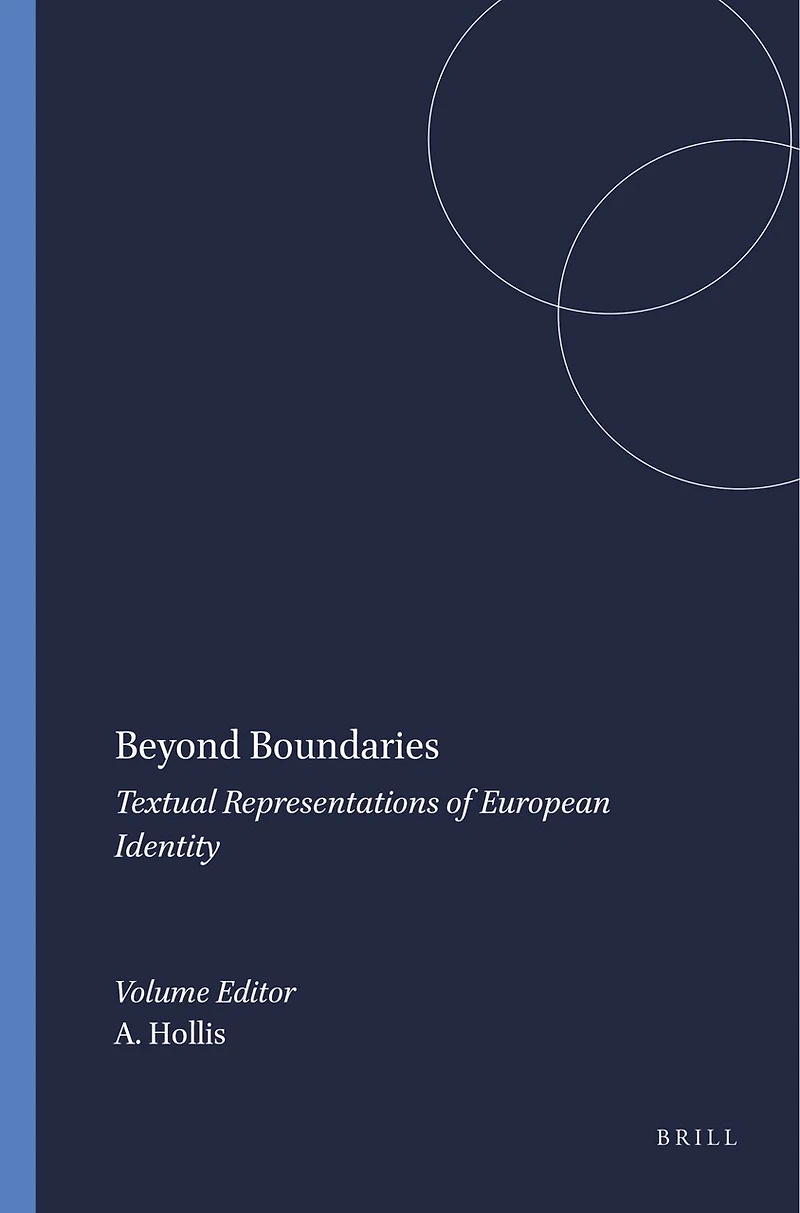 Beyond Boundaries: Textual Representations of European Identity