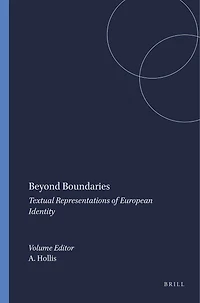 Beyond Boundaries: Textual Representations of European Identity