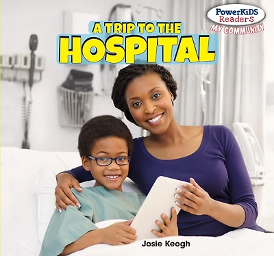 A Trip to the Hospital
