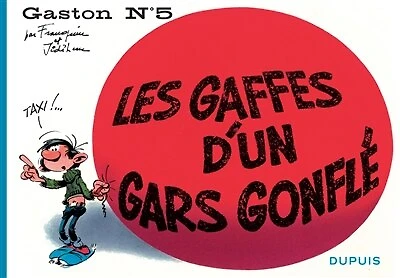 Les gaffes d'un gars gonflé