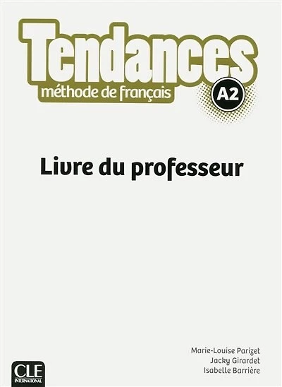 TENDANCES A2 -LIVRE DU PROFESSEUR