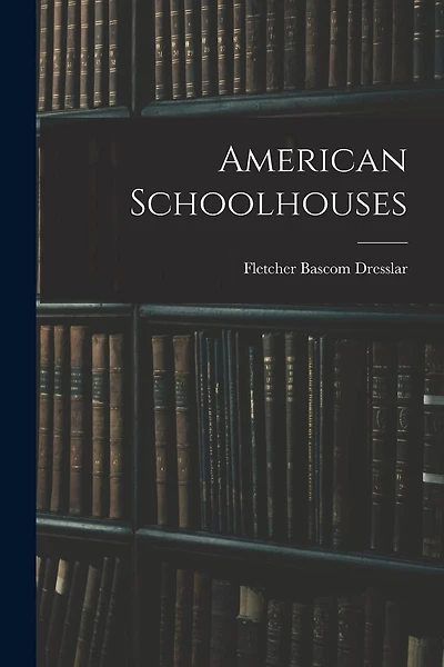 American Schoolhouses
