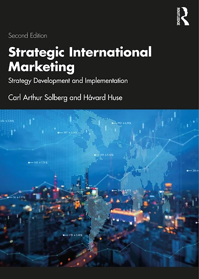 Strategic International Marketing: Strategy Development and Implementation