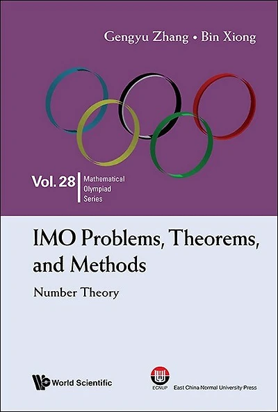 Imo Problems, Theorems, And Methods: Number Theory