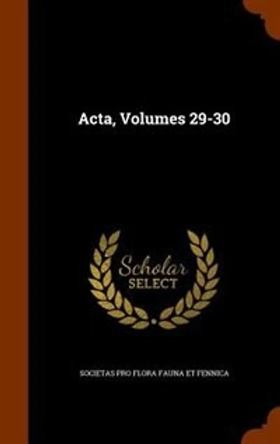 Acta, Volumes 29-30