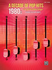 A Decade of Pop Hits - 1980S: 20 of the Best Songs