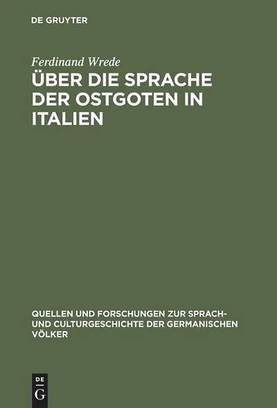 Über Die Sprache Der Ostgoten Italien