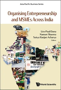 Organising Entrepreneurship And Msmes Across India