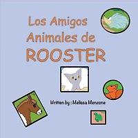 Los Amigos Animales de Rooster