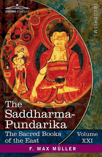 The Saddharma-Pundarika: The Lotus of the True Law