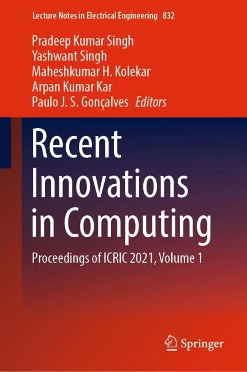 Recent Innovations Computing: Proceedings of ICRIC 2021, Volume 1