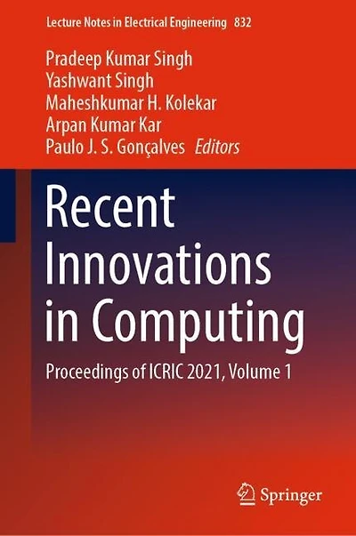 Recent Innovations Computing: Proceedings of ICRIC 2021, Volume 1