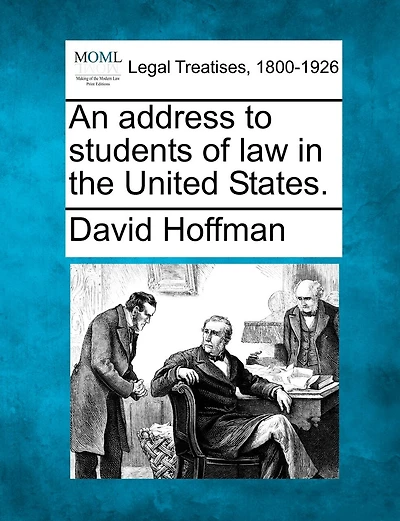 An Address To Students Of Law In The United States.