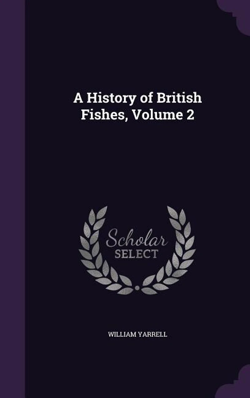 A History of British Fishes