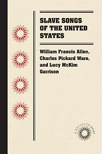 Slave Songs of the United States