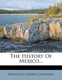 The History Of Mexico