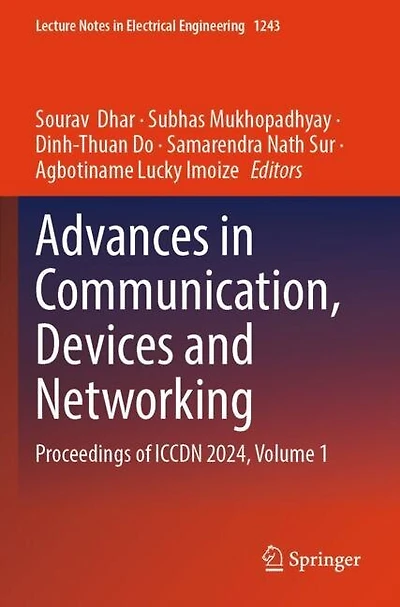 Advances in Communication, Devices and Networking: Proceedings of ICCDN 2024