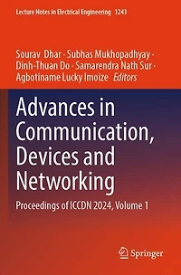 Advances in Communication, Devices and Networking: Proceedings of ICCDN 2024