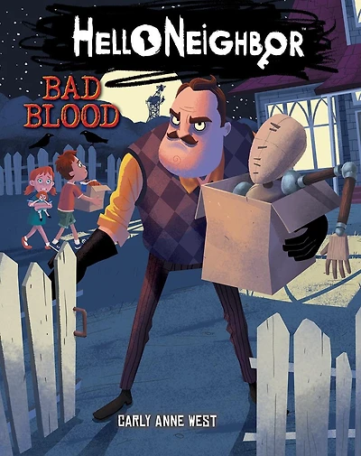 Bad Blood: An AFK Book (Hello Neighbor #4)
