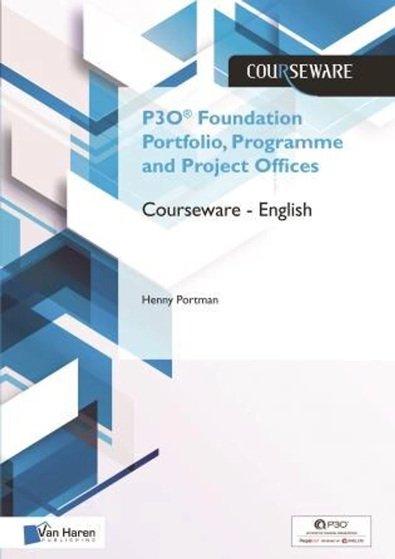 P3O Foundation Portfolio, Programme and Project Offices Courseware