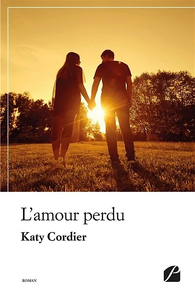 L' amour perdu