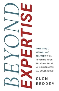 Beyond Expertise