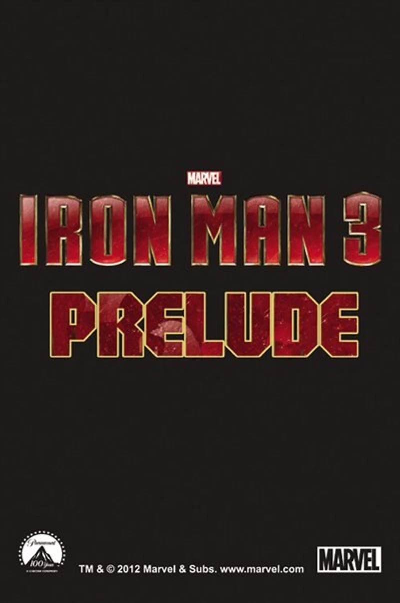 Marvel's Iron Man 3 The Movie Prelude