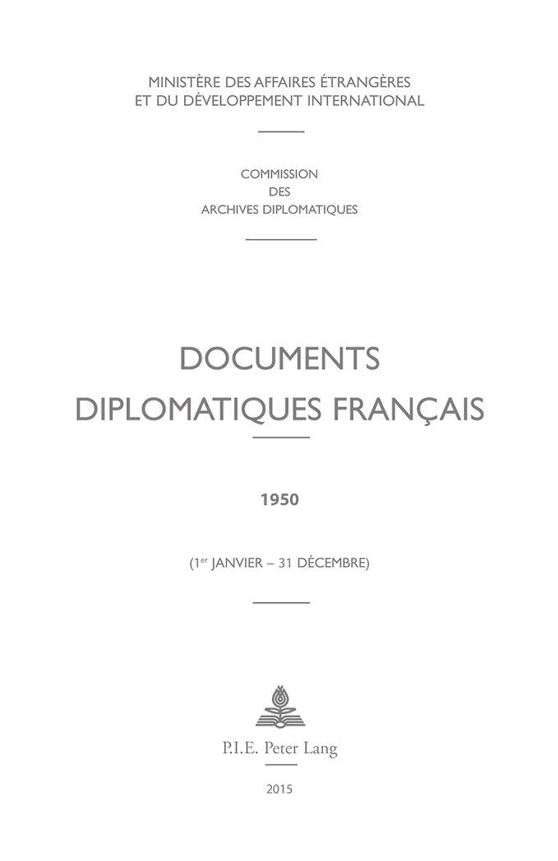 Documents diplomatiques français: 1950 (1er janvier - 31 décembre)