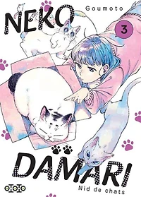 Nekodamari : nid de chats, Vol. 3