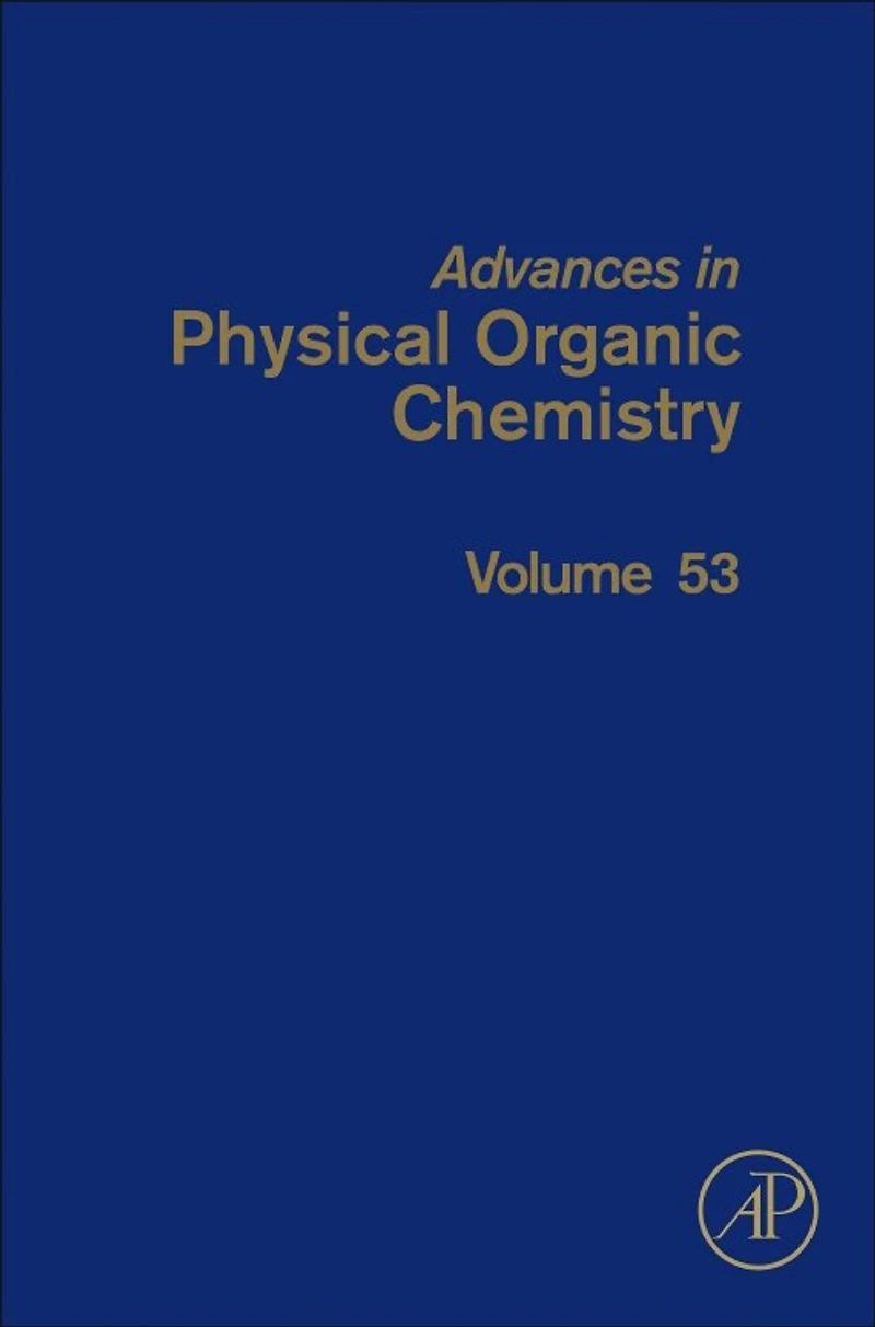 Advances Physical Organic Chemistry