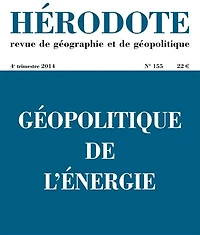 Hérodote, n°155. Géopolitique de l'énergie