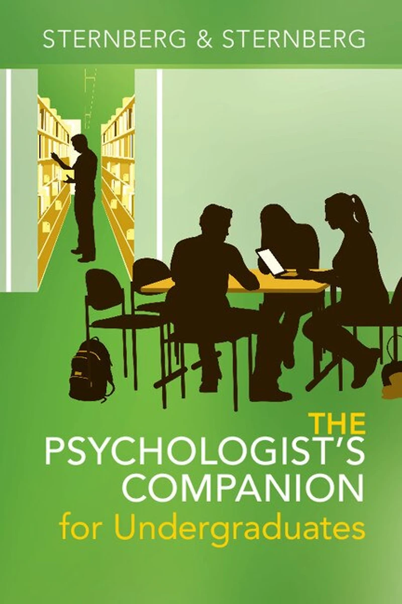 The Psychologist's Companion for Undergraduates: A Guide to Success College Students