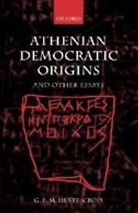Athenian Democratic Origins: and Other Essays