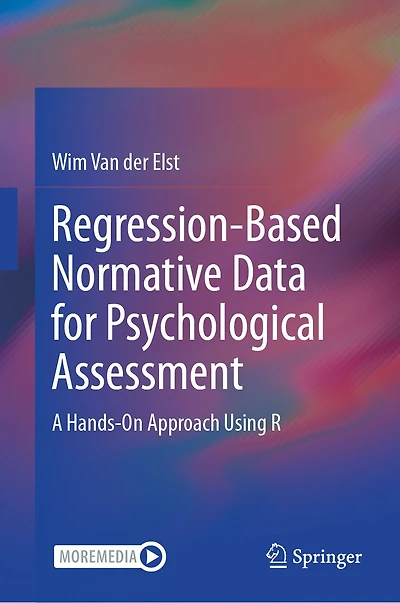 Regression-Based Normative Data for Psychological Assessment: A Hands-On Approach Using R