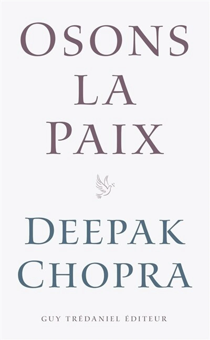 Osons la paix: comment mettre fin à violence
