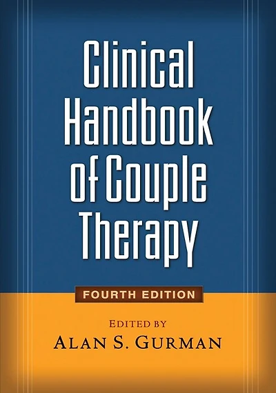 Clinical Handbook of Couple Therapy