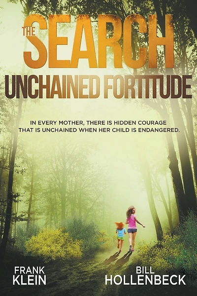 The Search - Unchained Fortitude