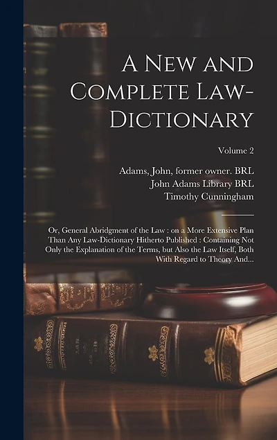 A New and Complete Law-dictionary