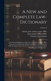 A New and Complete Law-dictionary